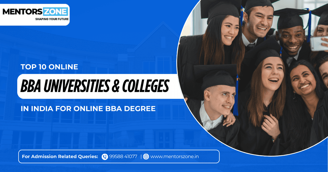 Top 10 Online BBA Colleges in India for Online BBA Degree